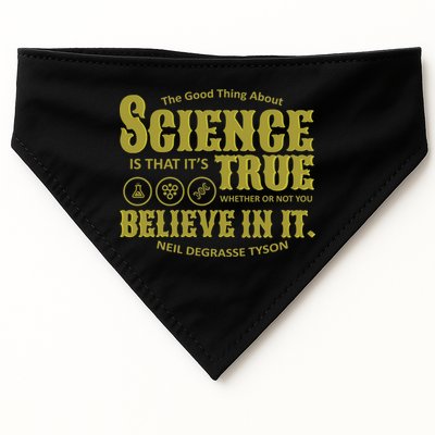 Science Is True Whether You Believe It or Not USA-Made Doggie Bandana