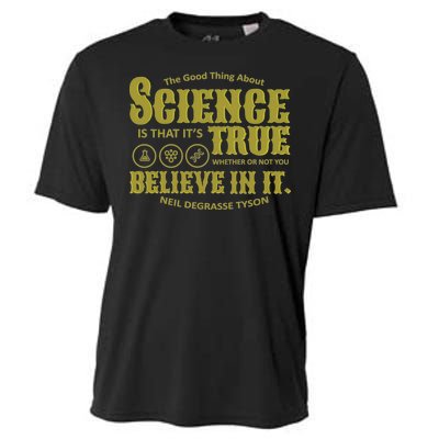 Science Is True Whether You Believe It or Not Cooling Performance Crew T-Shirt