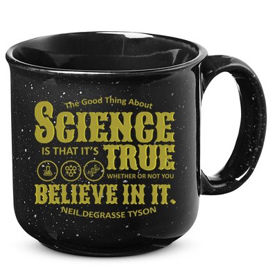 Science Is True Whether You Believe It or Not 15oz Campfire Ceramic Mug