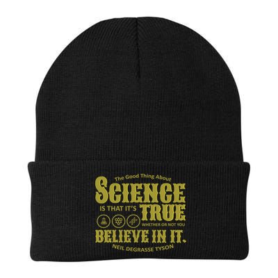 Science Is True Whether You Believe It or Not Beanie