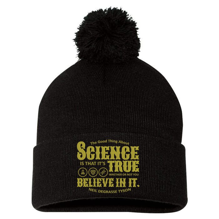 Science Is True Whether You Believe It or Not Pom Pom 12in Knit Beanie