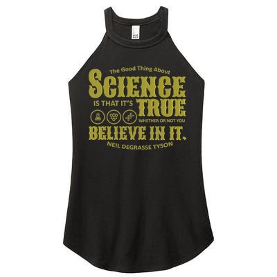 Science Is True Whether You Believe It or Not Women's Perfect Tri Rocker Tank