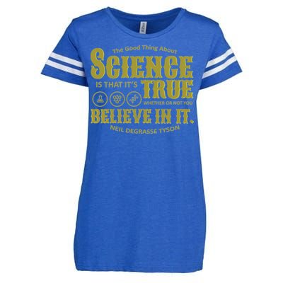 Science Is True Whether You Believe It or Not Enza Ladies Jersey Football T-Shirt