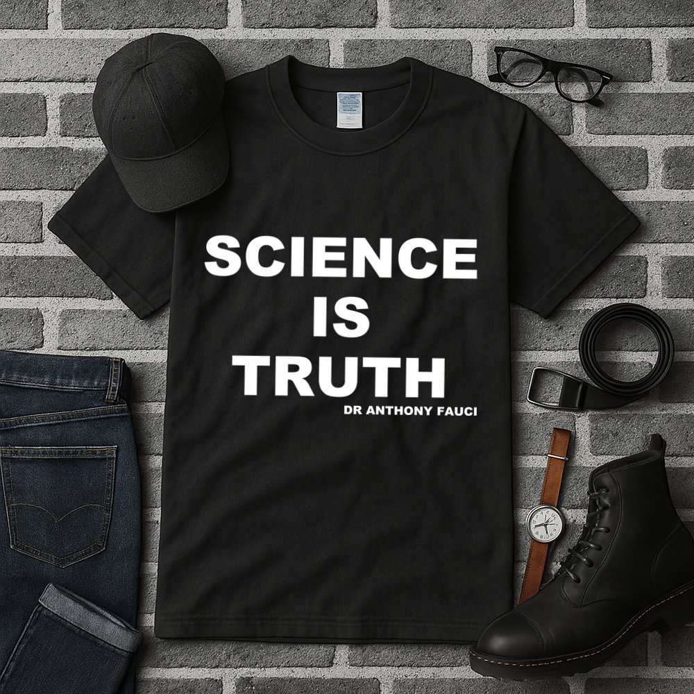 Science Is Truth Dr Anthony Fauci Tall T-Shirt