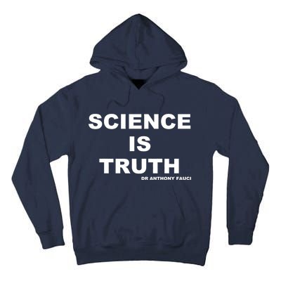 Science Is Truth Dr Anthony Fauci Tall Hoodie