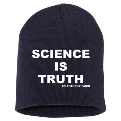 Science Is Truth Dr Anthony Fauci Short Acrylic Beanie