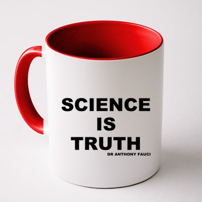 Science Is Truth Dr Anthony Fauci Mug