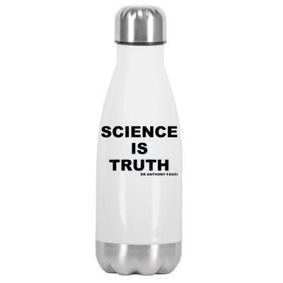 Science Is Truth Dr Anthony Fauci Stainless Steel Insulated Water Bottle