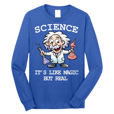 Science It's Like Magic But Real Long Sleeve Shirt