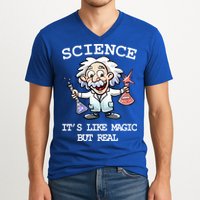 Science It's Like Magic But Real V-Neck T-Shirt