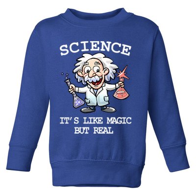 Science It's Like Magic But Real Toddler Sweatshirt