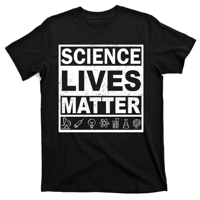 Science Lives Matter T-Shirt