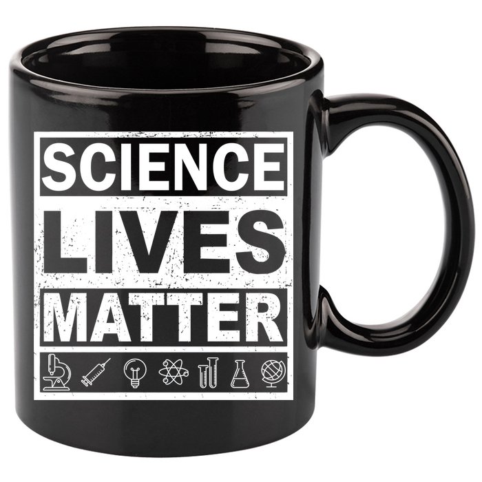 Science Lives Matter 11oz C Handle Ceramic Mug