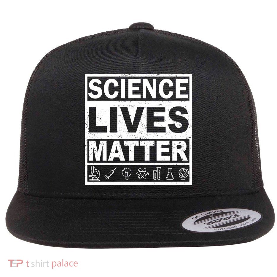 Science Lives Matter Flatbill Hat