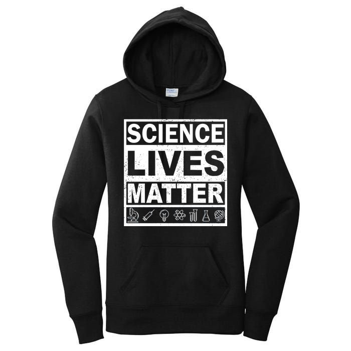 Science Lives Matter Women's Pullover Hoodie