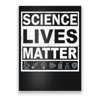 Science Lives Matter Poster