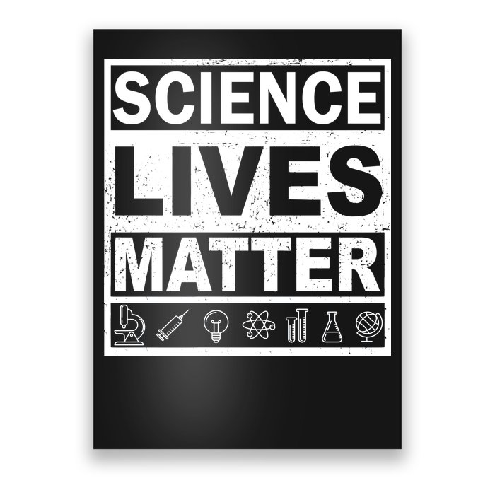 Science Lives Matter Poster