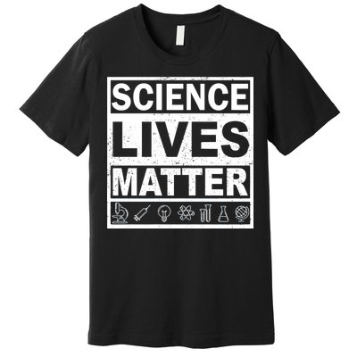 Science Lives Matter Premium T-Shirt