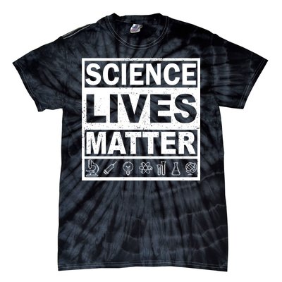 Science Lives Matter Tie-Dye T-Shirt