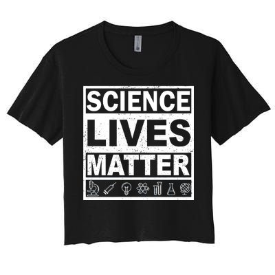 Science Lives Matter Women's Crop Top Tee