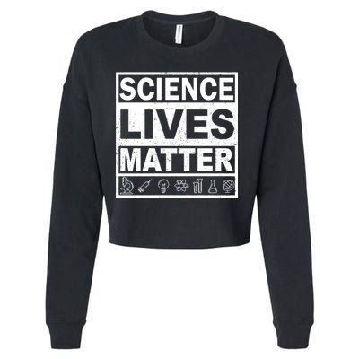 Science Lives Matter Cropped Pullover Crew