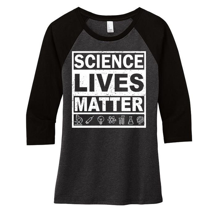 Science Lives Matter Women's Tri-Blend 3/4-Sleeve Raglan Shirt