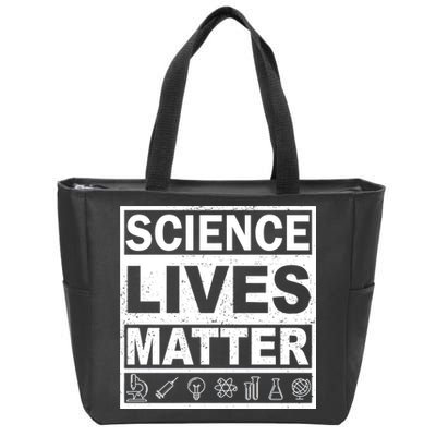 Science Lives Matter Zip Tote Bag