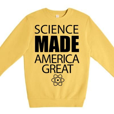 Science Made America Great Premium Crewneck Sweatshirt