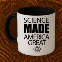 Science Made America Great Mug