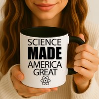 Science Made America Great Mug