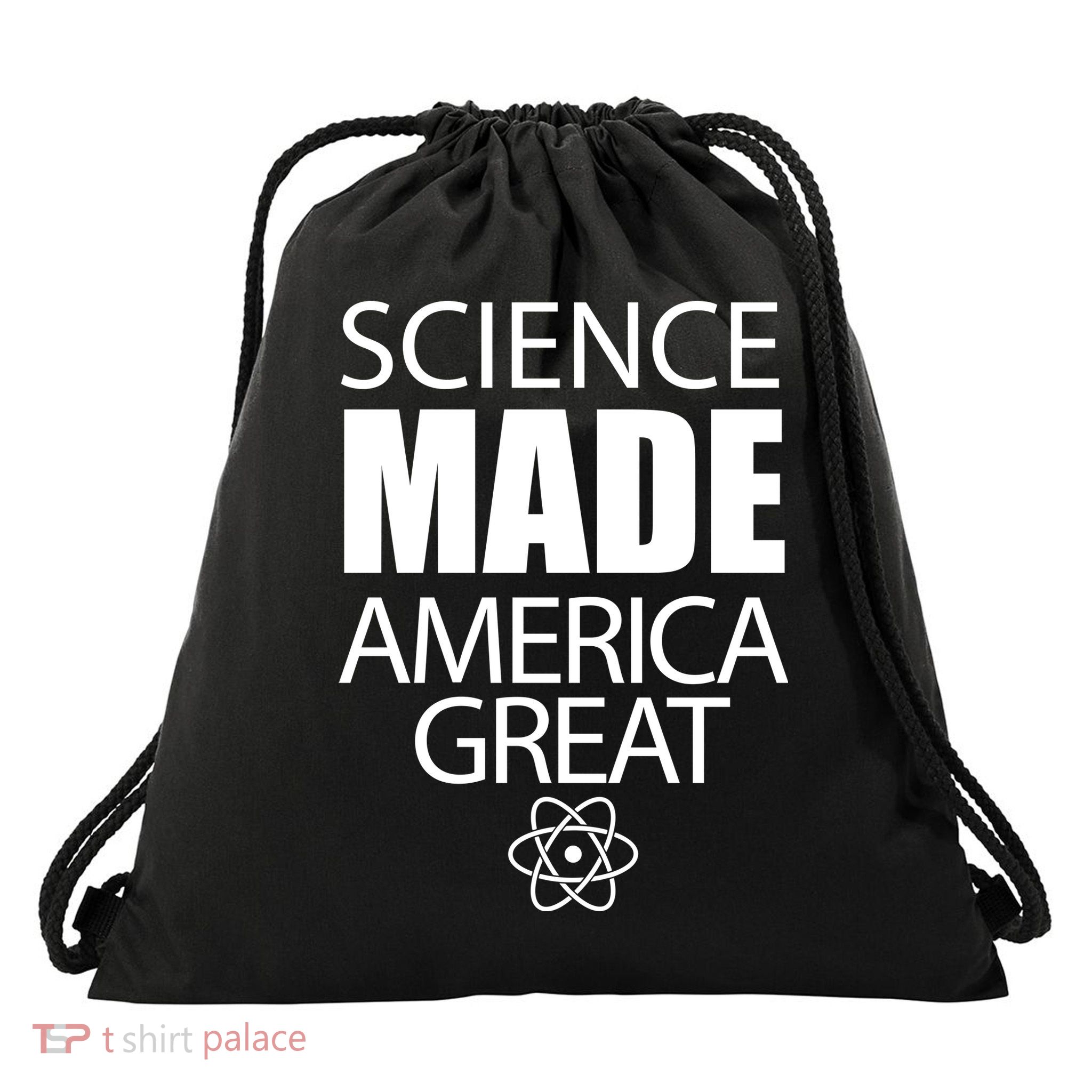Science Made America Great Drawstring Bag