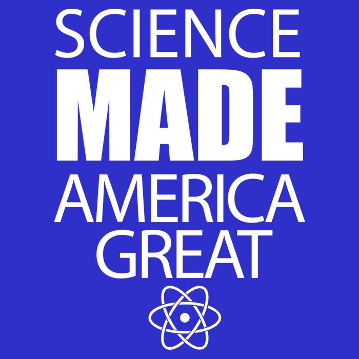 Science Made America Great T-Shirt