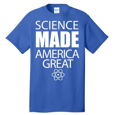 Science Made America Great Tall T-Shirt