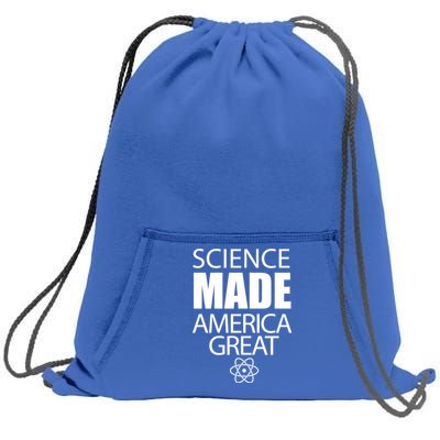 Science Made America Great Sweatshirt Cinch Pack Bag