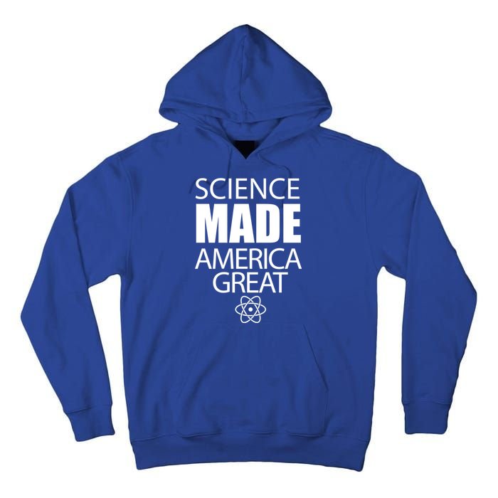 Science Made America Great Tall Hoodie