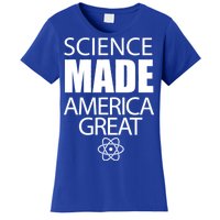 Science Made America Great Women's T-Shirt