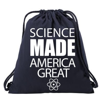 Science Made America Great Drawstring Bag