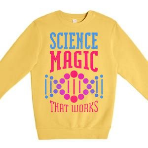 Science Magic That Works Premium Crewneck Sweatshirt