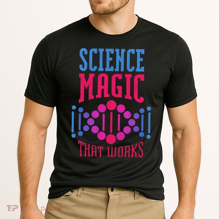 Science Magic That Works Performance Shirt