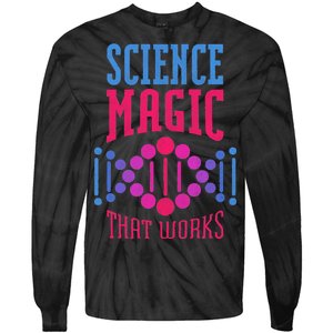 Science Magic That Works Tie-Dye Long Sleeve Shirt