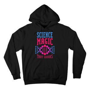 Science Magic That Works Tall Hoodie