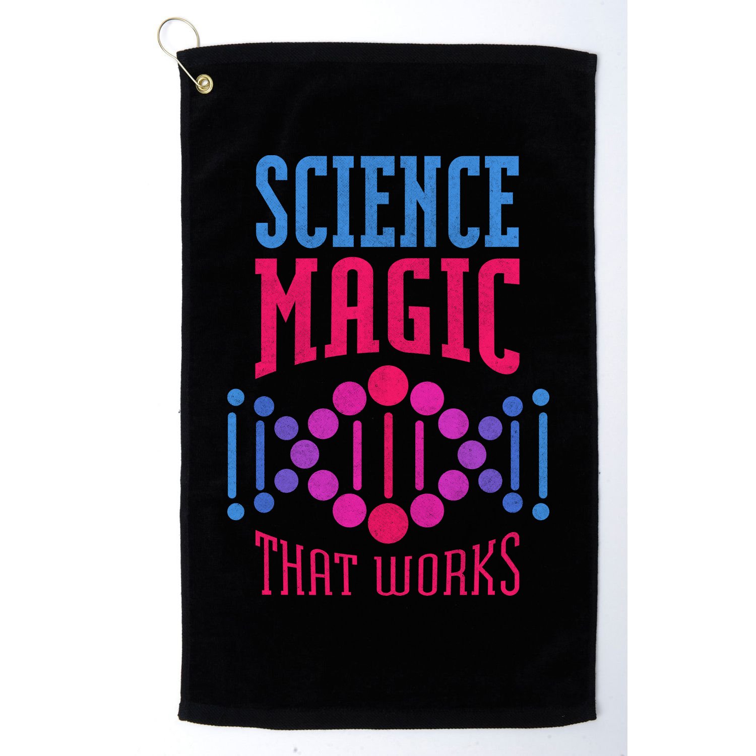 Science Magic That Works Golf Towel