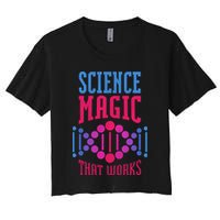 Science Magic That Works Women's Crop Top Tee