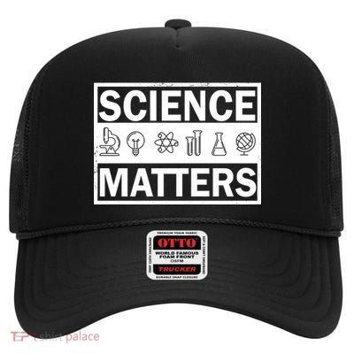 Science Matters Funny High Crown Mesh Back Trucker Hat