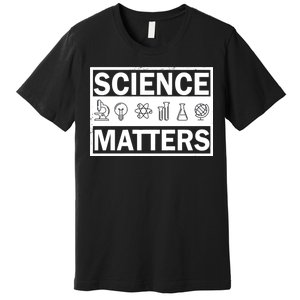 Science Matters Funny Premium T-Shirt