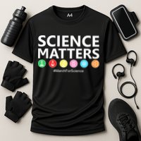 Science Matters March For Science Performance Shirt