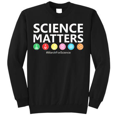 Science Matters March For Science Sweatshirt