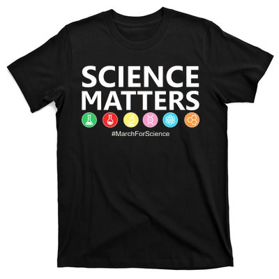 Science Matters March For Science T-Shirt