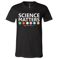 Science Matters March For Science V-Neck T-Shirt