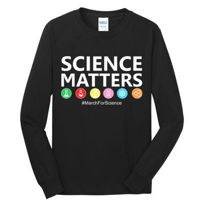 Science Matters March For Science Tall Long Sleeve T-Shirt
